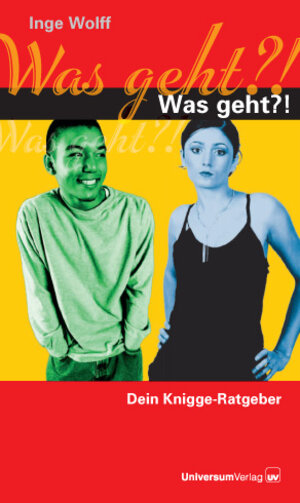 Buchcover Was geht?! | Inge Wolff | EAN 9783942708166 | ISBN 3-942708-16-7 | ISBN 978-3-942708-16-6