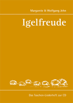 Buchcover Igelfreude | Margarete Jehn | EAN 9783942714006 | ISBN 3-942714-00-0 | ISBN 978-3-942714-00-6