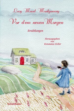 Buchcover Vor dem neuen Morgen | Montgomery Lucy Maud | EAN 9783942732307 | ISBN 3-942732-30-0 | ISBN 978-3-942732-30-7