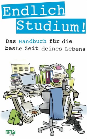 Buchcover Endlich Studium! | Philipp Appenzeller | EAN 9783942733069 | ISBN 3-942733-06-4 | ISBN 978-3-942733-06-9