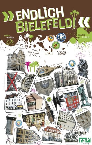 Buchcover "Endlich Bielefeld!" | Amélie Maguerite Förster | EAN 9783942733076 | ISBN 3-942733-07-2 | ISBN 978-3-942733-07-6