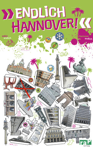 Buchcover "Endlich Hannover!" | Yannic Oliver Ahl | EAN 9783942733106 | ISBN 3-942733-10-2 | ISBN 978-3-942733-10-6