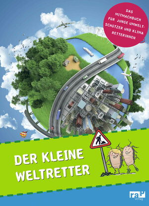 Buchcover Der kleine Weltretter  | EAN 9783942733489 | ISBN 3-942733-48-X | ISBN 978-3-942733-48-9