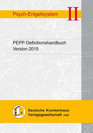Buchcover PEPP-Definitionshandbuch Version 2015 | EAN 9783942734936 | ISBN 3-942734-93-1 | ISBN 978-3-942734-93-6