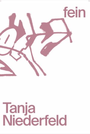 Buchcover fein | Niederfeld Tanja | EAN 9783942743952 | ISBN 3-942743-95-7 | ISBN 978-3-942743-95-2