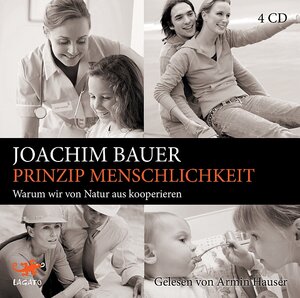 Buchcover Prinzip Menschlichkeit | Joachim Bauer | EAN 9783942748414 | ISBN 3-942748-41-X | ISBN 978-3-942748-41-4