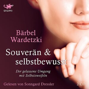 Buchcover Souverän und selbstbewusst | Bärbel Wardetzki | EAN 9783942748582 | ISBN 3-942748-58-4 | ISBN 978-3-942748-58-2