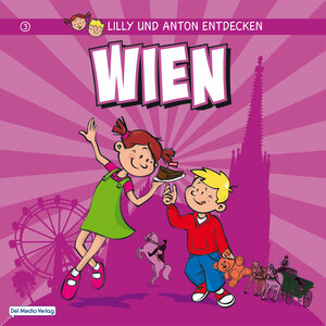 Buchcover Lilly and Anton explore Vienna  | EAN 9783942753371 | ISBN 3-942753-37-5 | ISBN 978-3-942753-37-1