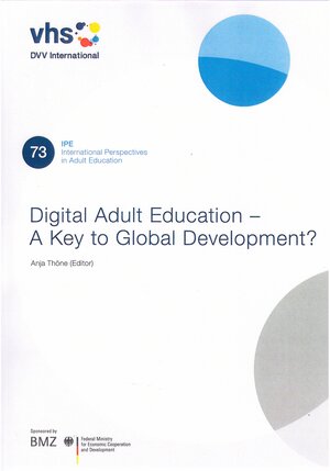 Buchcover Digital Adult Education - A Key to Global Development?  | EAN 9783942755276 | ISBN 3-942755-27-0 | ISBN 978-3-942755-27-6