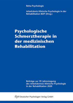 Buchcover Psychologische Schmerztherapie in der medizinischen Rehabilitation  | EAN 9783942761536 | ISBN 3-942761-53-X | ISBN 978-3-942761-53-6
