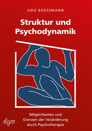 Buchcover Struktur und Psychodynamik | Udo Boessmann | EAN 9783942761598 | ISBN 3-942761-59-9 | ISBN 978-3-942761-59-8