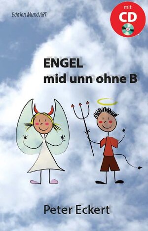 Buchcover Engel mid unn ohne B | Peter Eckert | EAN 9783942767064 | ISBN 3-942767-06-6 | ISBN 978-3-942767-06-4