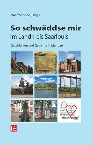 Buchcover So schwäddse mir im Landkreis Saarlouis  | EAN 9783942767170 | ISBN 3-942767-17-1 | ISBN 978-3-942767-17-0