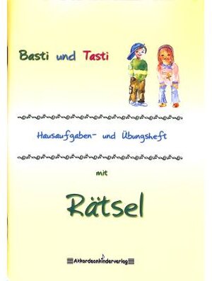 Buchcover Tasti und Basti's Hausaufgaben- und Übungsheft Band 2 mit Rätsel | Marianne Baldauf | EAN 9783942771184 | ISBN 3-942771-18-7 | ISBN 978-3-942771-18-4