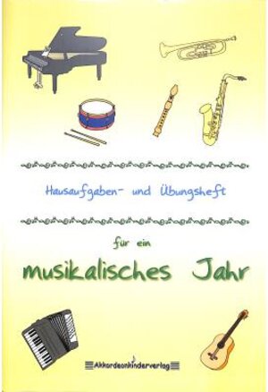 Buchcover Hausaufgaben- und Übungsheft für ein musikalisches Jahr Band 3 | Michael Baldauf | EAN 9783942771191 | ISBN 3-942771-19-5 | ISBN 978-3-942771-19-1