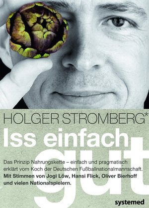 Buchcover Iss einfach gut | Holger Stromberg | EAN 9783942772280 | ISBN 3-942772-28-0 | ISBN 978-3-942772-28-0