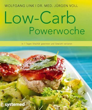 Buchcover Low-Carb-Powerwoche | Jürgen Voll | EAN 9783942772877 | ISBN 3-942772-87-6 | ISBN 978-3-942772-87-7