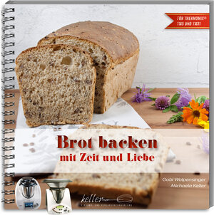 Buchcover Brot backen mit Zeit und Liebe | Gabi Wolpensinger | EAN 9783942777124 | ISBN 3-942777-12-6 | ISBN 978-3-942777-12-4