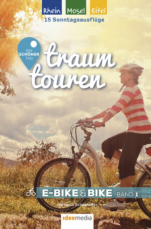 Buchcover Traumtouren E-Bike & Bike Band 1 | Hartmut Schönhöfer | EAN 9783942779371 | ISBN 3-942779-37-4 | ISBN 978-3-942779-37-1