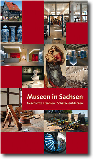 Buchcover Museen in Sachsen - Geschichte erzählen - Schätze entdecken | Udo Lemke | EAN 9783942780025 | ISBN 3-942780-02-X | ISBN 978-3-942780-02-5