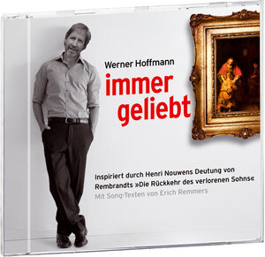 Buchcover Immer geliebt | Werner A Hoffmann | EAN 9783942781060 | ISBN 3-942781-06-9 | ISBN 978-3-942781-06-0