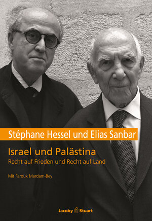 Buchcover Israel und Palästina | Stéphane Hessel | EAN 9783942787130 | ISBN 3-942787-13-X | ISBN 978-3-942787-13-0