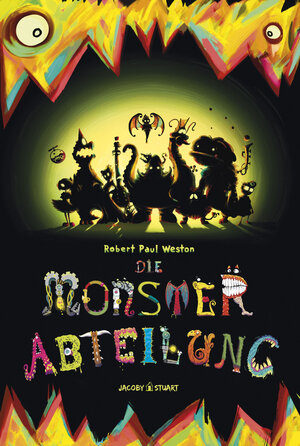 Buchcover Die Monsterabteilung | Robert Paul Weston | EAN 9783942787239 | ISBN 3-942787-23-7 | ISBN 978-3-942787-23-9
