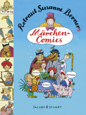 Buchcover Rotraut Susanne Berners Märchencomics | Rotraut Susanne Berner | EAN 9783942787772 | ISBN 3-942787-77-6 | ISBN 978-3-942787-77-2