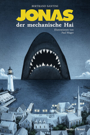 Buchcover Jonas, der mechanische Hai | Bertrand Santini | EAN 9783942787833 | ISBN 3-942787-83-0 | ISBN 978-3-942787-83-3