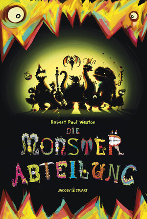 Buchcover Die Monsterabteilung | Robert Paul Weston | EAN 9783942787864 | ISBN 3-942787-86-5 | ISBN 978-3-942787-86-4