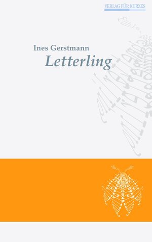 Buchcover Letterling | Ines Gerstmann | EAN 9783942794008 | ISBN 3-942794-00-4 | ISBN 978-3-942794-00-8