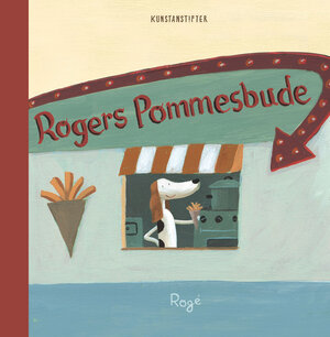 Buchcover Rogers Pommesbude | Rogé Rogé | EAN 9783942795999 | ISBN 3-942795-99-X | ISBN 978-3-942795-99-9