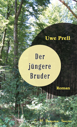 Buchcover Der jüngere Bruder | Uwe Prell | EAN 9783942796149 | ISBN 3-942796-14-7 | ISBN 978-3-942796-14-9