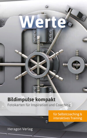 Buchcover Bildimpulse kompakt: Werte | Claus Heragon | EAN 9783942805933 | ISBN 3-942805-93-6 | ISBN 978-3-942805-93-3