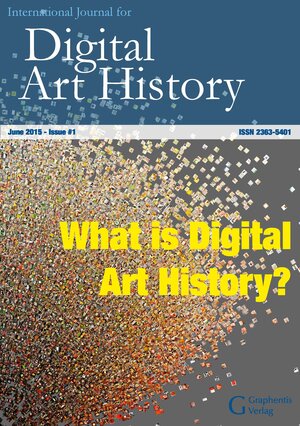 Buchcover International Journal for Digital Art History: Issue 1, 2015 | Lev Manovich | EAN 9783942819107 | ISBN 3-942819-10-4 | ISBN 978-3-942819-10-7