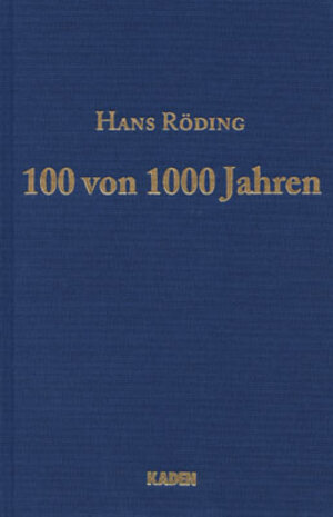 Buchcover Hans Röding – 100 von 1000 Jahren | EAN 9783942825078 | ISBN 3-942825-07-4 | ISBN 978-3-942825-07-8
