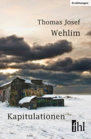 Buchcover Kapitulationen | Thomas Josef Wehlim | EAN 9783942829090 | ISBN 3-942829-09-6 | ISBN 978-3-942829-09-0