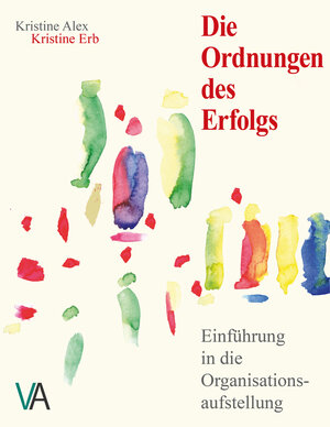 Buchcover Die Ordnungen des Erfolgs | Kristine Erb | EAN 9783942840095 | ISBN 3-942840-09-X | ISBN 978-3-942840-09-5