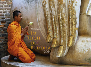 Buchcover Im Reich des Buddha 2014 | Mario Weigt | EAN 9783942842600 | ISBN 3-942842-60-2 | ISBN 978-3-942842-60-0