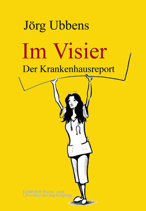 Buchcover Im Visier | Jörg Ubbens | EAN 9783942849982 | ISBN 3-942849-98-4 | ISBN 978-3-942849-98-2
