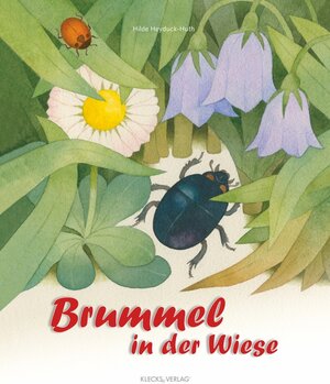 Buchcover Brummel in der Wiese | Hilde Heyduck-Huth | EAN 9783942884068 | ISBN 3-942884-06-2 | ISBN 978-3-942884-06-8