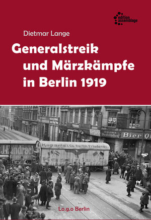 Buchcover Massenstreik und Schießbefehl | Dietmar Lange | EAN 9783942885140 | ISBN 3-942885-14-X | ISBN 978-3-942885-14-0