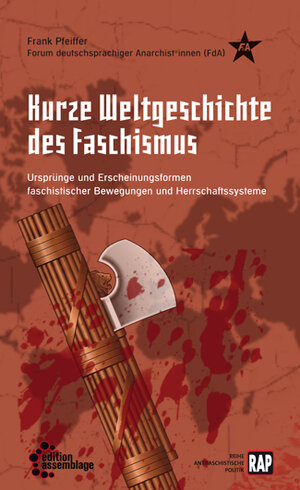 Buchcover Kurze Weltgeschichte des Faschismus | Frank Pfeiffer | EAN 9783942885416 | ISBN 3-942885-41-7 | ISBN 978-3-942885-41-6