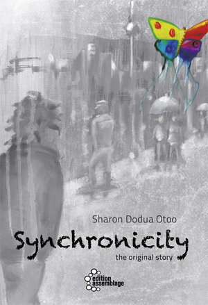 Buchcover Synchronicity | Sharon Dodua Otoo | EAN 9783942885959 | ISBN 3-942885-95-6 | ISBN 978-3-942885-95-9