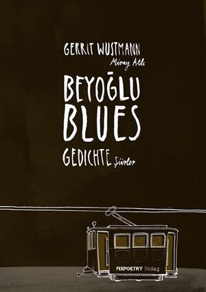 Buchcover Beyoğlu Blues | Gerrit Wustmann | EAN 9783942890007 | ISBN 3-942890-00-3 | ISBN 978-3-942890-00-7