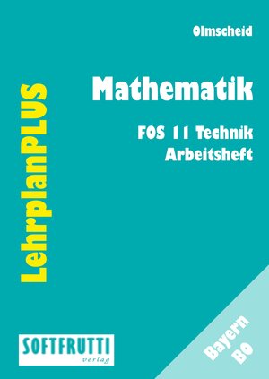 Buchcover Mathematik AH FOS 11 T | Werner Olmscheid | EAN 9783942896474 | ISBN 3-942896-47-8 | ISBN 978-3-942896-47-4