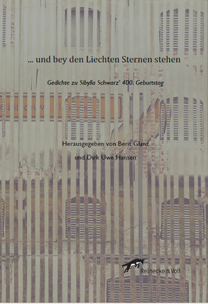 Buchcover Und bey den liechten Sternen stehen | Bertram Reinecke | EAN 9783942901468 | ISBN 3-942901-46-3 | ISBN 978-3-942901-46-8