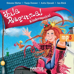 Buchcover Jule Rapunzel  | EAN 9783942906050 | ISBN 3-942906-05-8 | ISBN 978-3-942906-05-0