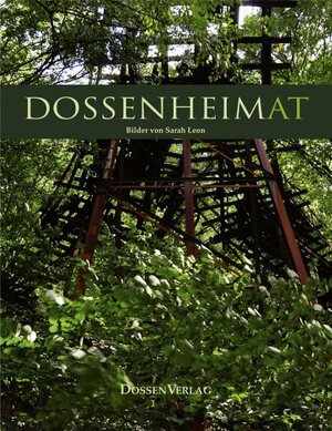 Buchcover Dossenheimat  | EAN 9783942909020 | ISBN 3-942909-02-2 | ISBN 978-3-942909-02-0
