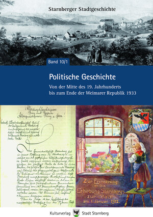 Buchcover Politische Geschichte Starnbergs | Paul Hoser | EAN 9783942915083 | ISBN 3-942915-08-1 | ISBN 978-3-942915-08-3